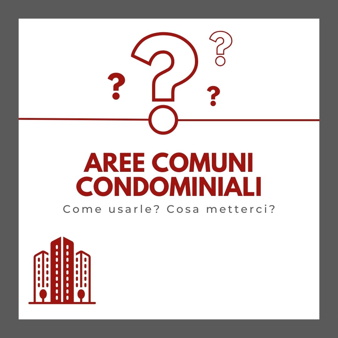 aree comuni condominiali